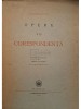 I.L. Caragiale - Opere Complete, Vol. VII: Corespondenta (Editia 1942) - Studii Literare, Editura Regala