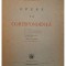 I. L. Caragiale - Opere - Corespondenta, tomul VII (Editia: 1942)