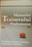 Manualul trainerului profesionist - Robert H. Vaughn