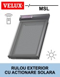 Cumpara ieftin Rulou exterior solar Velux MSL pentru fereastra mansarda