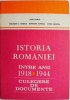 Istoria Romaniei intre anii 1918-1944. Culegere de documente &ndash; Ioan Scurtu