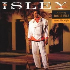 Vinil The Isley Brothers Featuring Ronald Isley &ndash; Spend The Night (VG+)