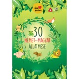 30 n&eacute;met-magyar &aacute;llatmese