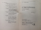 CARVUNARII - Poveste Istorica -- D.V. Barnoschi cu autograf,numerotata