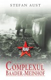 Complexul Baader-Meinhof | Stefan Aust, Rao