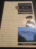 Histoire de la Bourgogne, Jean-Francois Bazin, in limba franceza, 64 pag