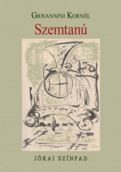 Szemtan&uacute; - J&oacute;kai Sz&iacute;npad - Giovannini Korn&eacute;l