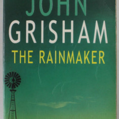 THE RAINMAKER by JOHN GRISHAM , 1996 , SUBLINIATA SI CU INSEMNARI