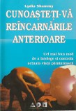 LYDIA SHAMMY - CUNOASTETI-VA REINCARNARILE ANTERIOARE