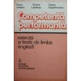 Horia Hulban - Competență și performanță. Exerciții și teste de limba engleză (editia 1983)