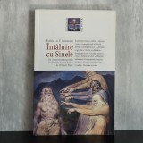 Edward F. Edinger - &Icirc;nt&acirc;lnire cu Sinele. Un comentariu jungian la Ilustrații la Cartea lui Iov de William Blake