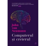Computerul si creierul - John von Neumann
