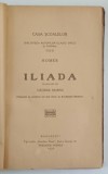Iliada de Homer, traducere George Murnu, desene A. Murnu, editia 1920