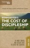 Shepherd&#039;s Notes: The Cost of Discipleship
