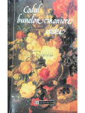 Aurelia Marinescu - Codul bunelor maniere astăzi (ed. 1996) (editia 1996)