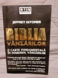 BIBLIA VANZARILOR O CARTE FUNDAMENTALA IN DOMENIUL VANZARILOR-JEFFREY GITOMER