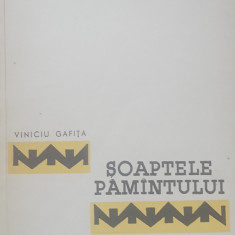 CARTE ~ SOAPTELE PAMANTULUI - VINICIU GAFITA* ED TINERETULUI, 1960