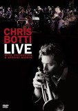 CHRIS BOTTI LIVE WITH ORCHESTRA SPECIAL GUESTS (DVD)