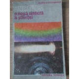 SINERGETICA O NOUA SINTEZA A STIINTEI-ADELINA GEORGESCU-226518