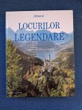 Atlasul locurilor legendare