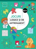 Cumpara ieftin Jocuri Logice Si De Antrenament. 10 Ani+, - Editura Paralela 45