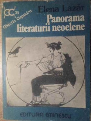PANORAMA LITERATURII NEOELENE-ELENA LAZAR-105651 foto