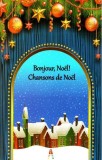 Cumpara ieftin Bonjour, Noel!, Daniela Dumitrescu - Editura Astro