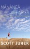Mananca si alearga. Incredibila mea calatorie spre glorie in ultramaraton &ndash; Scott Jurek