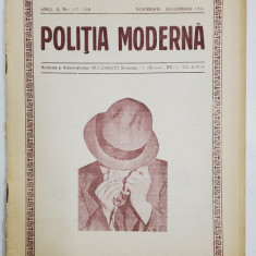 POLITIA MODERNA , REVISTA LUNARA DE SPECIALITATE , LITERATURA SI STIINTA , ANUL X , NR.117 -118, NOIEMBRIE - DECEMBRIE , 1935