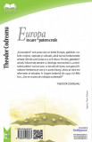 Europa in care putem crede | Theodor Codreanu, Ideea Europeana