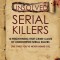 Unsolved Serial Killers - Volume 4: 10 Frightening True Crime Cases of Unidentified Serial Killers (The Ones You&#039;ve Never Heard of)