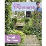 Alan Titchmarsh How to Garden