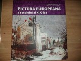 Pictura europeana a secolului al XIX-lea - Mihai Pricop