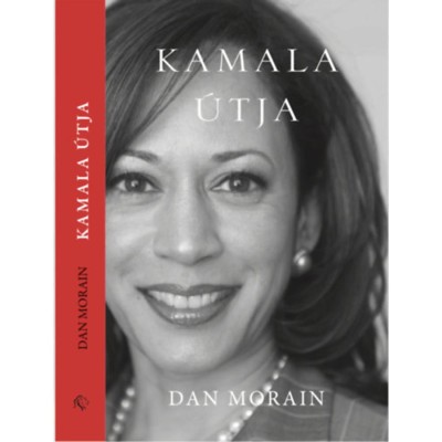 Kamala &amp;uacute;tja - Dan Morain foto