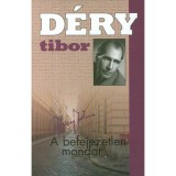 A befejezetlen mondat 1-2. - D&eacute;ry Tibor