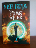 Mircea Pricajan &ndash; Pumn de fier, Polirom