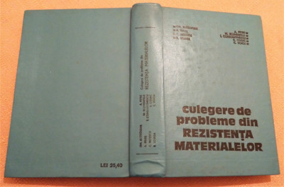 Culegere de probleme din rezistenta materialelor. Editie 1979 - Gh. Buzdugan foto