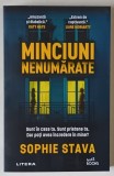 MINCIUNI NENUMARATE , roman de SOPHIE STAVA , 2025