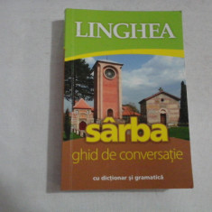 SARBA * GHID de CONVERSATIE cu dictionar si gramatica