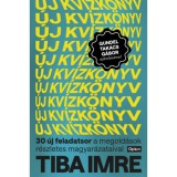 &Uacute;j kv&iacute;zk&ouml;nyv - Tiba Imre