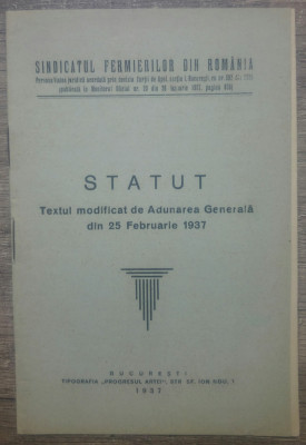 Statutul Sindicatului Fermierilor din Romania// 1937 foto