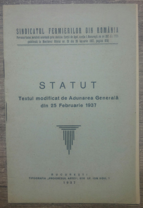 Statutul Sindicatului Fermierilor din Romania// 1937