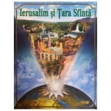 Randall D. Smith - Ierusalim si Tara Sfanta (Editia: 2000)