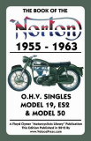 Book of the Norton 1955-1963 O.H.V. Singles Model 19, Es2 &amp; Model 50