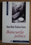 Bancurile politice &icirc;n tarile socialismului real : studiu demologic / Dana Maria Niculescu Grasso