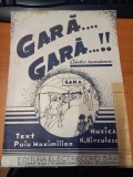 AS - PUIU MAXIMILIAN (TEXT), N.KIRCULESCU (MUZICA) - GARĂ GARĂ, pt voce si pian
