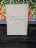 Mihai Codreanu, C&acirc;ntecul deșertăciunii, ediția II, Iași 1927, 101