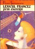 LEXICUL FRANCEZ PRIN EXERCITII-Elena Gorunescu-367719