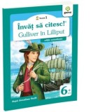Invat sa citesc! Nivelul 1 - Gulliver in Lilliput (editie actualizata) - Jonathan Swift