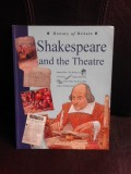 History of Britain, Shakespeare and the theatre (text in limba engleza)